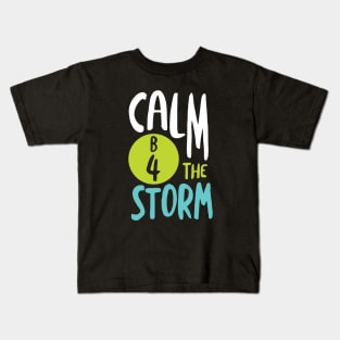 BINGO Pun Calm B4 the Storm Kids T-Shirt